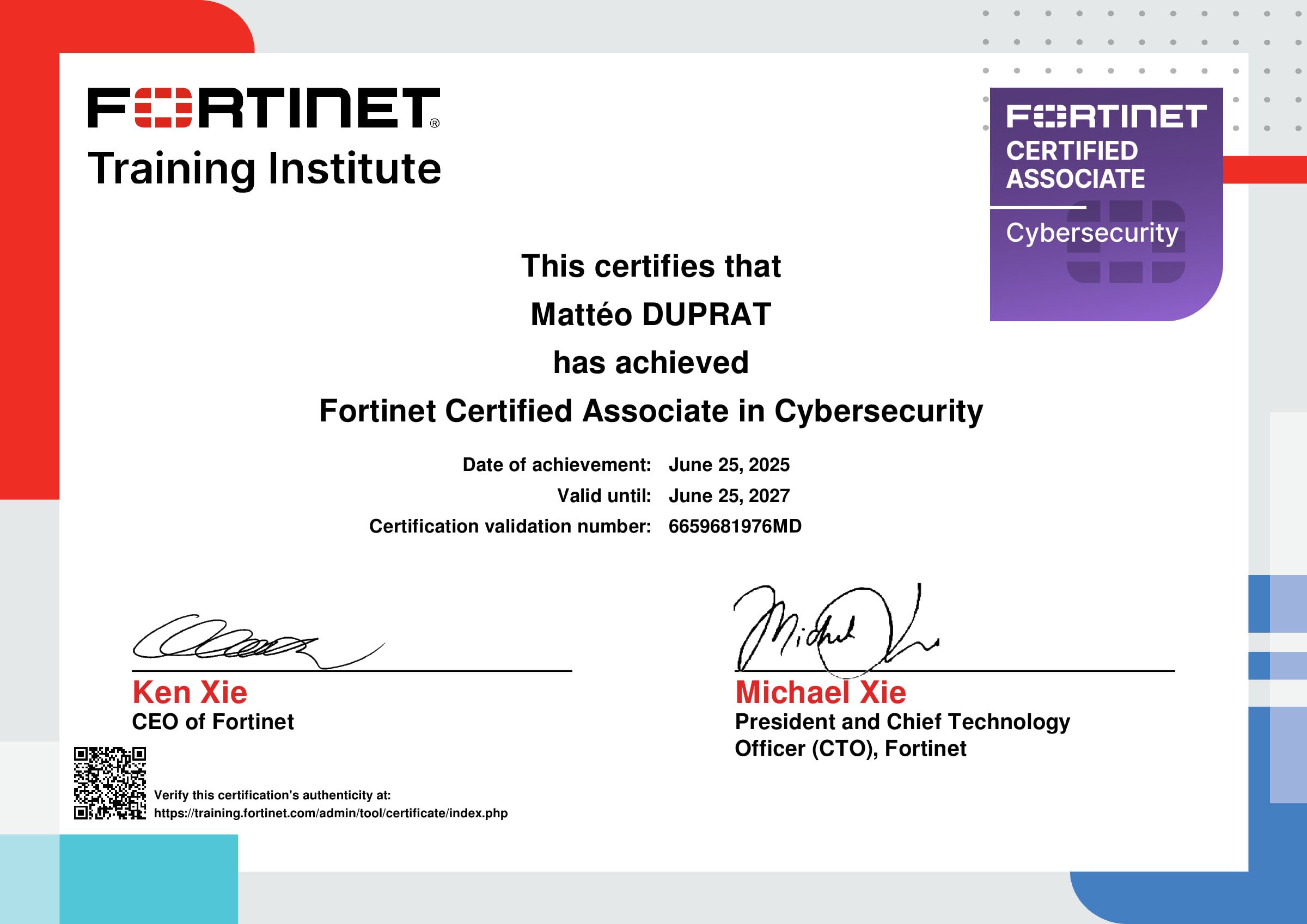 Certificate Fortinet Certified Associate in Cybersecurity, awarded to Mattéo Duprat by Fortinet